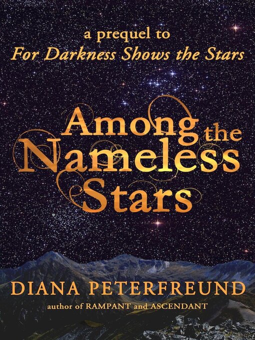 Title details for Among the Nameless Stars by Diana Peterfreund - Available